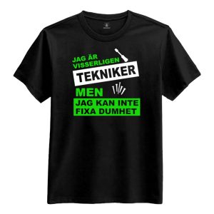 Jag Kan Inte Fixa Dumhet T-shirt - XX-Large