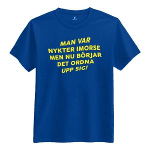 Man Var Nykter I Morse... T-shirt - Large