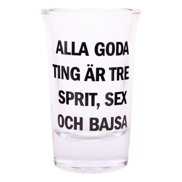 Snapsglas med Text - Alla goda ting är tre