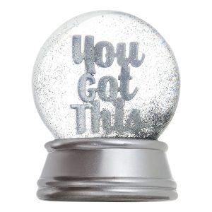 Snöglob You Got This