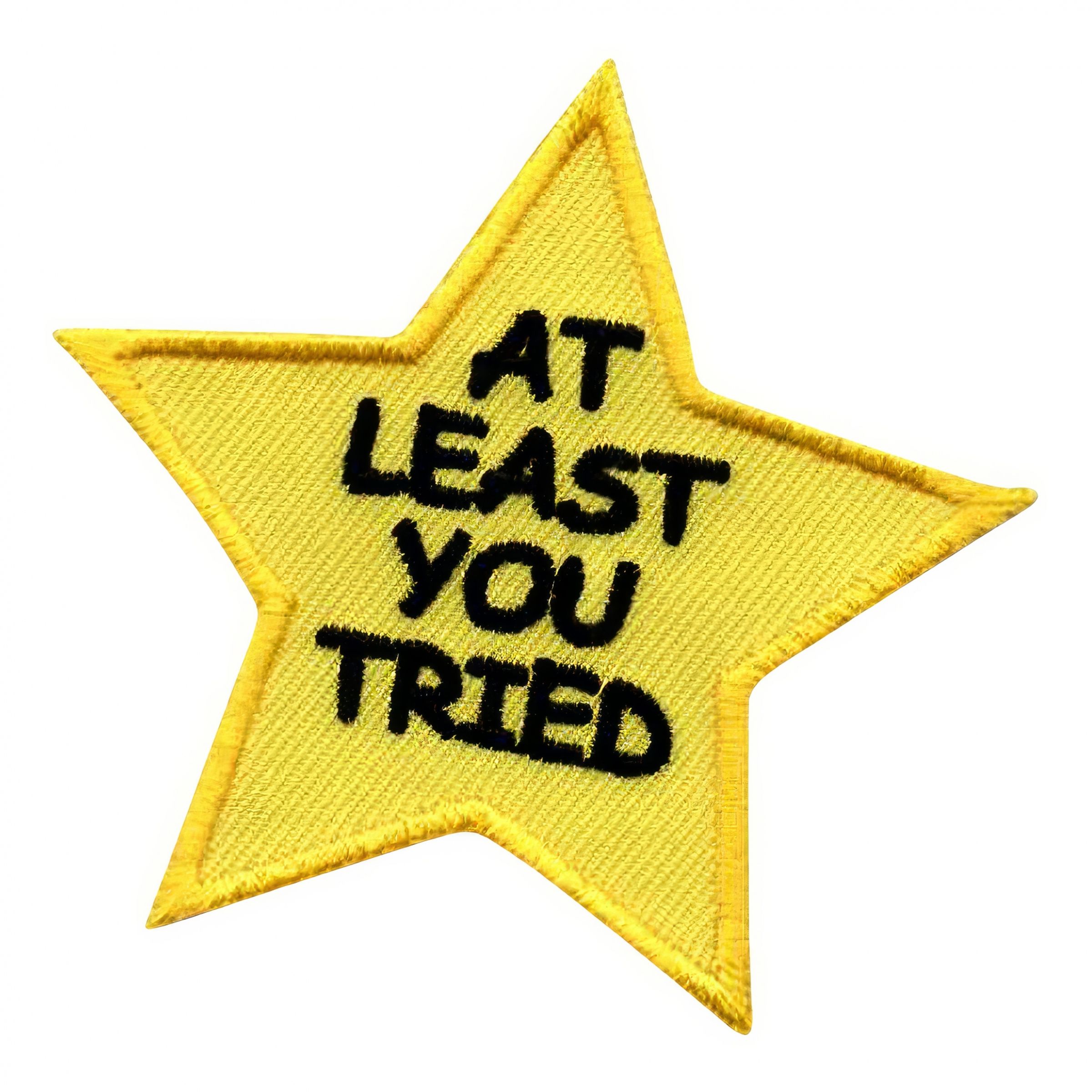 Tygmärke At Least You Tried