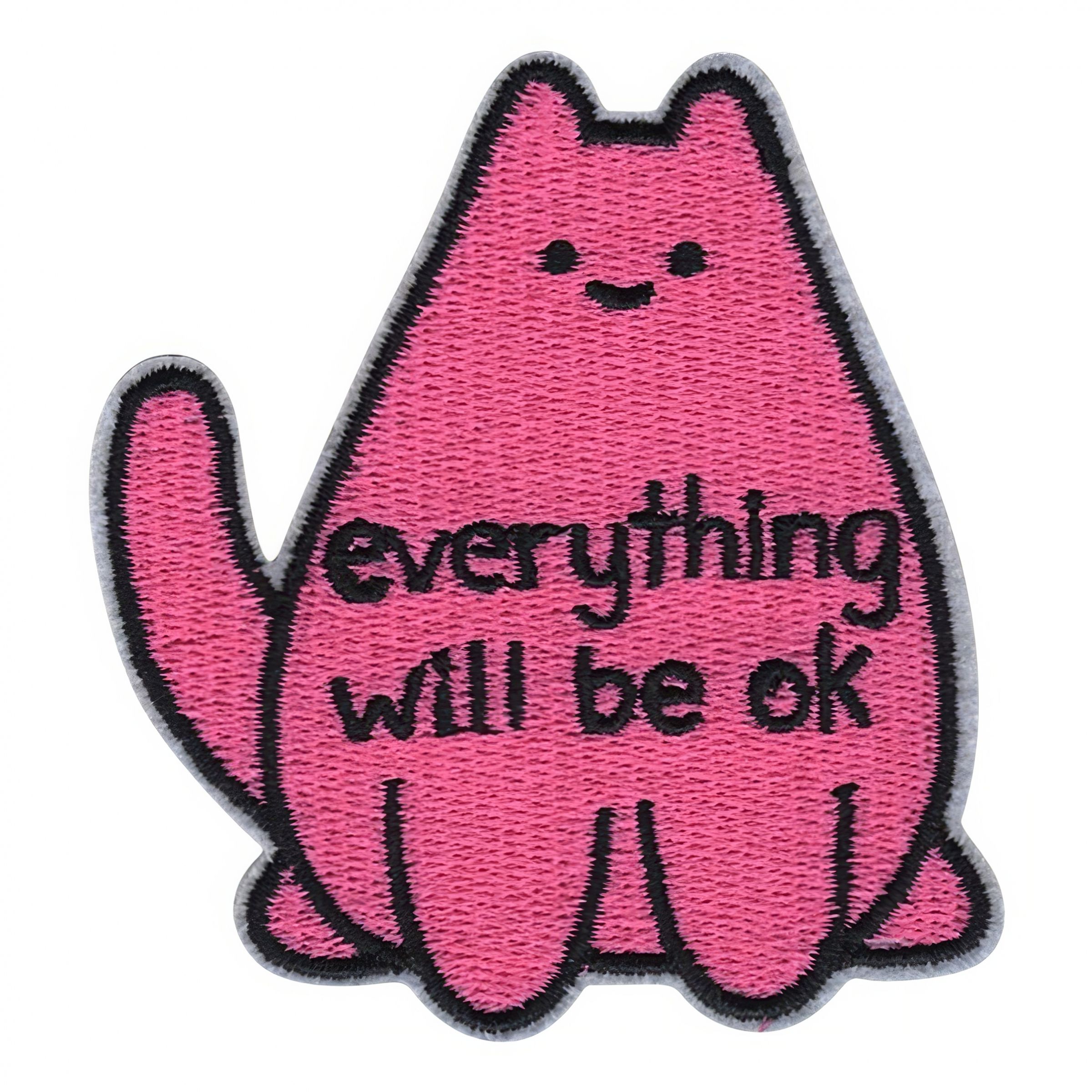 Tygmärke Katt Everything Will Be OK